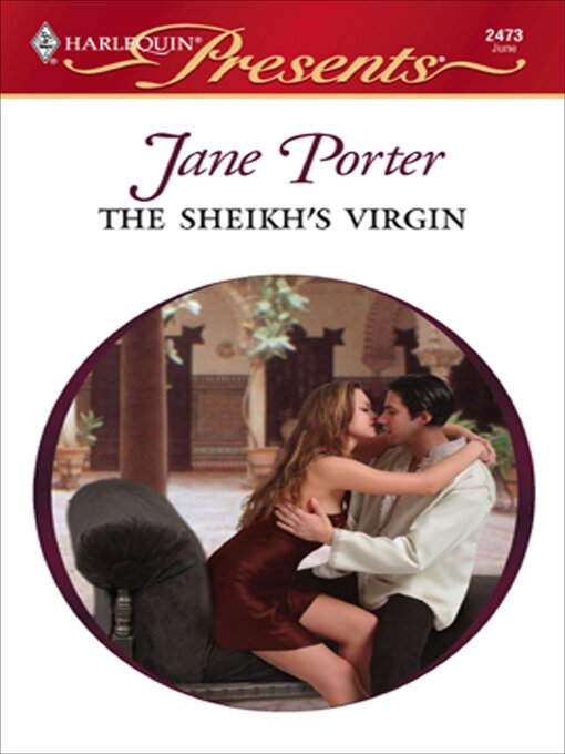 Title details for The Sheikh's Virgin by Jane Porter - Available